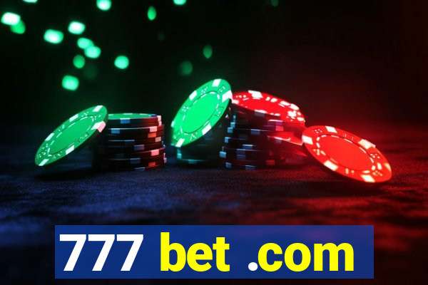 777 bet .com